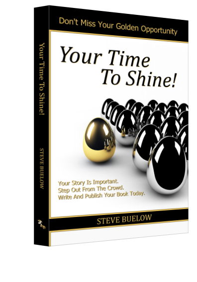 Your Time To Shine!